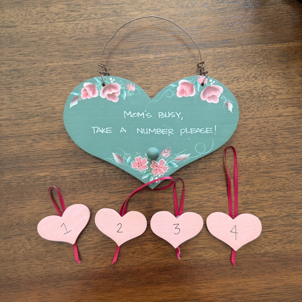 Hand Painted Wood Heart Wall Hanging Moms Busy Take A Number Sign Pink Green